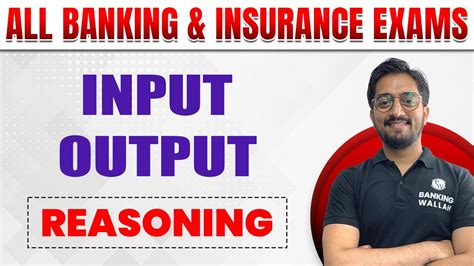 Input Output Reasoning Bank And Insurance Exams YouTube