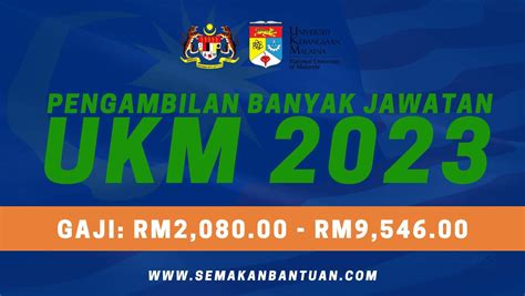 Pengambilan Banyak Jawatan Di Ukm Bagi April Gaji Bermula Rm