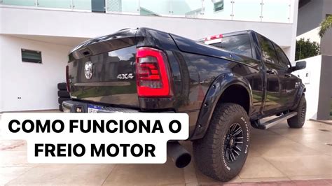 Como Funciona O Freio Motor Da Ram Youtube