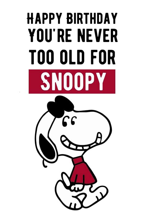 Snoopy Printable Birthday Cards — Printbirthday Cards Snoopy Birthday Snoopy Birthday Quotes