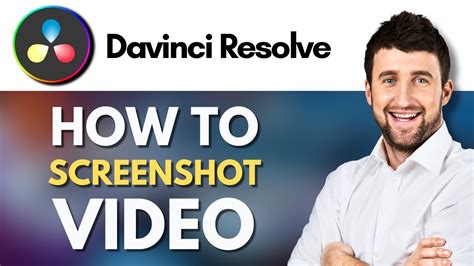 How To Screenshot Video In Davinci Resolve Capture A Screenshot Of