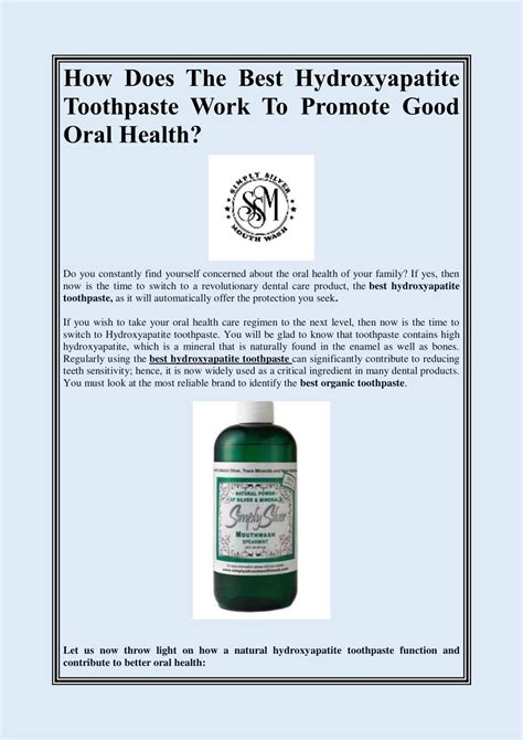 Ppt How Does The Best Hydroxyapatite Toothpaste Work To Promote Good Oral Health Powerpoint