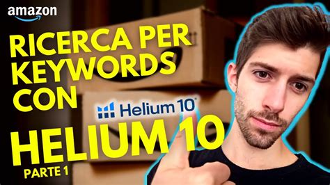 Come Si Trovano Prodotti Da Vendere Su Amazon Fba Con Helium Youtube