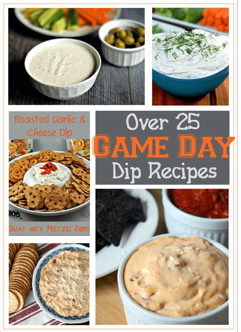 Over 25 Game Day Dip Recipes Gym Craft Laundry