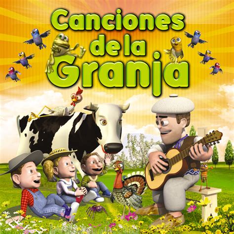 Canciones De La Granja By El Reino Infantil On Spotify