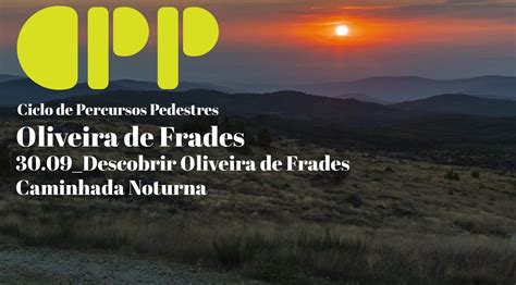 Câmara de Oliveira de Frades promove caminhadas noturnas Notícias de