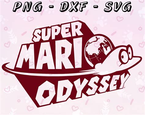 Super Mario Odyssey Logo Svg Dxf Png Super Mario Svg Png Etsy