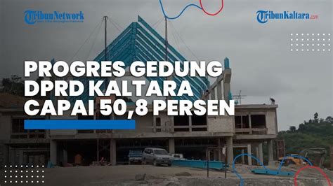 Gedung Dprd Kaltara Diklaim Aman Dari Longsor Berikut Penjelasan Dinas