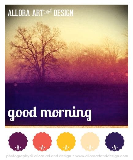 Good Morning Color Palette By Allora Art And Design