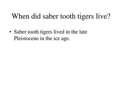 Ppt Saber Tooth Tigers Powerpoint Presentation Free Download Id 3031386