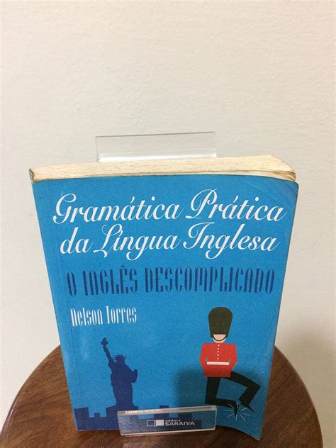 Gramática Prática Da Língua Inglesa O Inglês Descomplicado 9788502012769 Livros Na Amazon