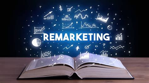 Remarketing Ou Retargeting Fonctionnement Et Avantages