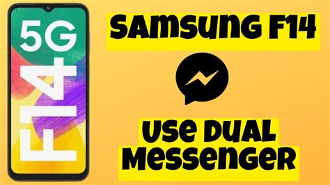 How To Use Dual Messenger Enable Dual Messenger Settings Samsung F14