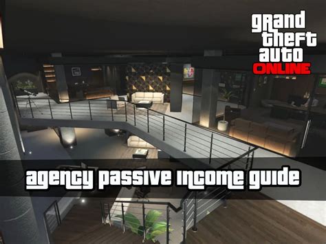 Gta Online Agency Passive Income Guide For Beginners In