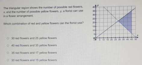 Solved The Triangular Region Shows The Number Of Possible Red Flowers