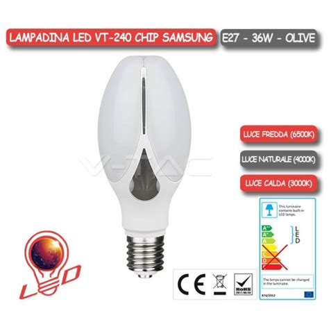 Lampadina Led E W Olive Lamp Con Chip Samsung V Tac Vt In