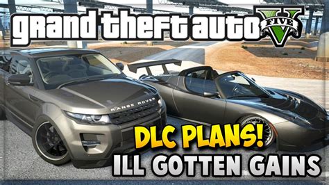 GTA 5 DLC Update Ill Gotten Gains Release Time Gameplay Plans YouTube