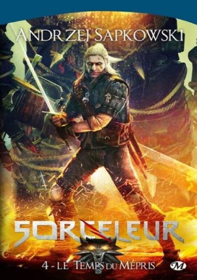 Le Temps du mépris Sorceleur 4 Par Andrzej Sapkowski PDF Télécharger