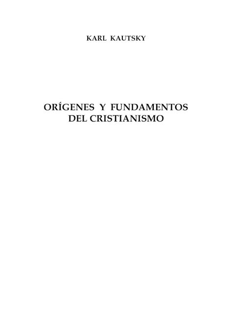 Pdf Origenes Y Fundamentos Del Cristianismo Karl Kautsky Pdf