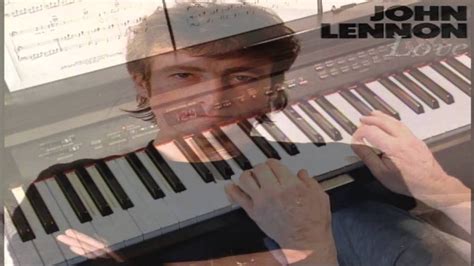 Love John Lennon Piano Youtube