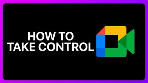 How To Take Control In Google Meet Tutorial YouTube