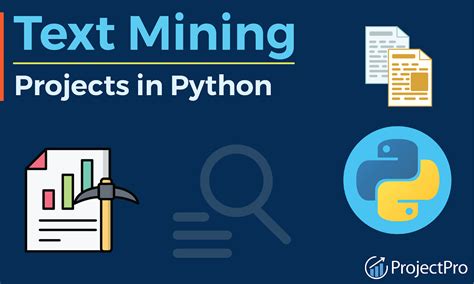 Top 5 Text Mining Projects In Python For Practice