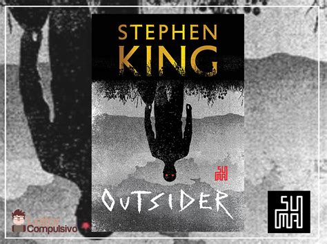 Resenha Outsider Stephen King Leitor Compulsivo