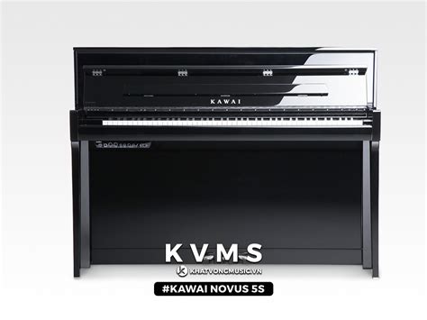 Piano Hybrid KAWAI NOVUS 5S NV5S New Fullbox 100 Khát Vọng Music