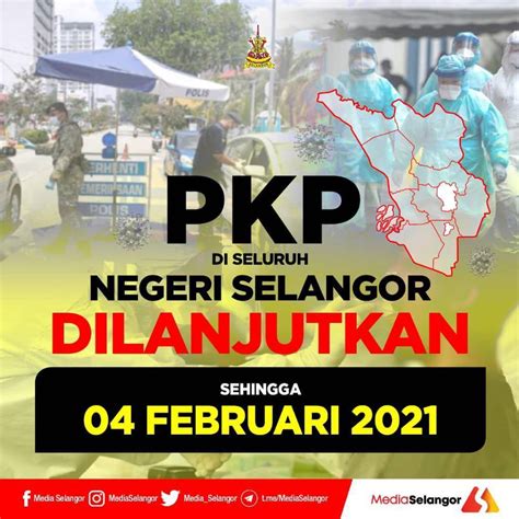 Mbsa On Twitter Makluman Pkp Di Seluruh Negeri Selangor Dilanjutkan