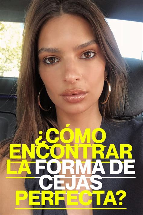 Cómo encontrar la forma de cejas perfecta para ti Just girl things