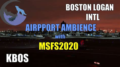 Outside Airport Ambience Kbos Using Msfs With Live Atc Sept Th