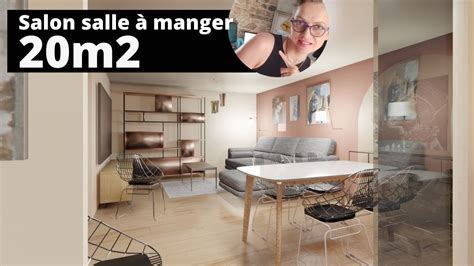 Aménager salon salle à manger 20m2 YouTube