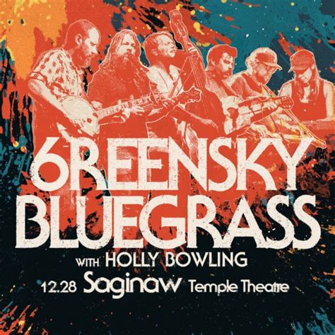 Greensky Bluegrass Live Concert Setlist At Temple Theatre Saginaw Mi