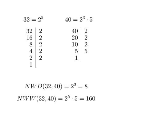 Oblicz NWD 32 40 NWW 32 40 Daje Naj Brainly Pl