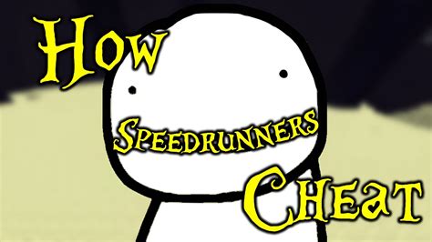 How Speedrunners Cheat Youtube