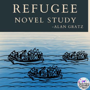 Refugee By Alan Gratz Novel Study Unit Digital Print And Go