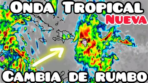 Nueva Onda Tropical Cambia De Rumbo Con Lluvias Fuertes Al Caribe