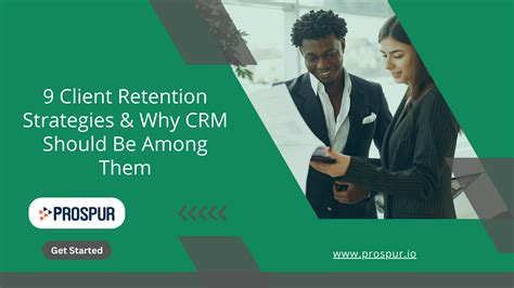 Client Retention Strategies Why Crm Should Be Among Them