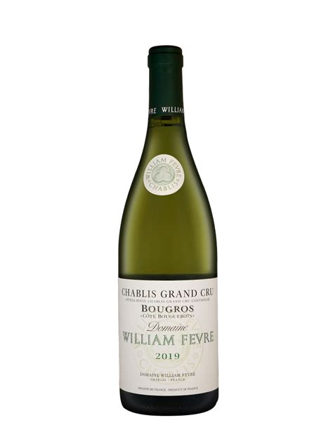 William Fevre Chablis Bougros Cote Bouguerots Grand Cru The Oaks