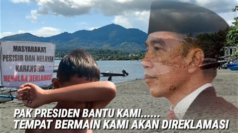 Bocah Nelayan Menangis Pantai Tuminting Akan Direklamasi Hektar