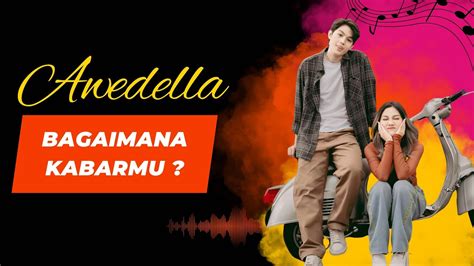 AWDELLA BAGAIMANA KABARMU Lyric Video YouTube