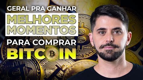 Gr Fico Dos Melhores Momentos Para Comprar Bitcoin Acertei X O Pre O