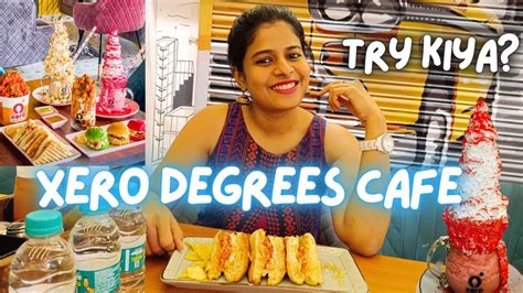 Xero Degrees Noida Best Restaurants In Noida Xero Degree Cafe Best