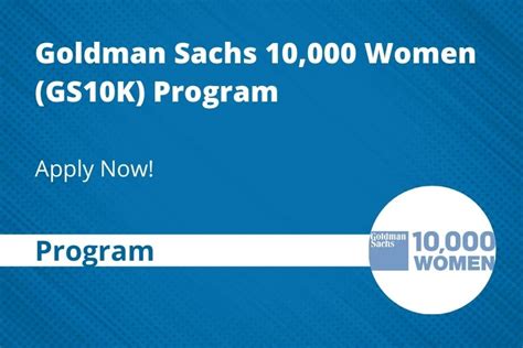 Goldman Sachs 10,000 Women (GS10K) Program: Apply Now! - NoticeBard | Home