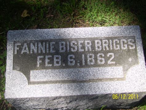 Fannie Elizabeth Biser Briggs Find A Grave Memorial