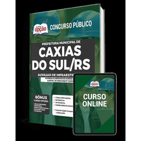 Apostila Pref Caxias Do Sul Rs 2021 Auxiliar Infraestrutura Submarino