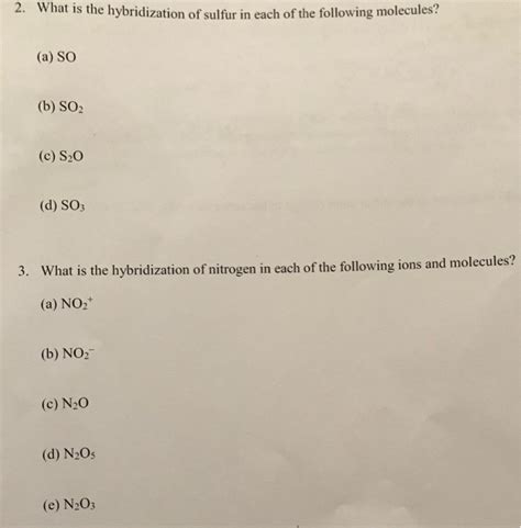 Solved 2. What is the hybridization of sulfur in each of the | Chegg.com