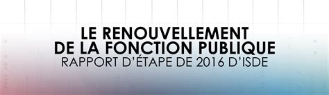 Le Renouvellement De La Fonction Publique Rapport D Tape De