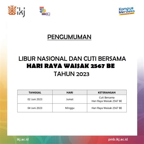 Pengumuman Libur Nasional Dan Cuti Bersama IKJ Di Hari Raya Waisak 2567