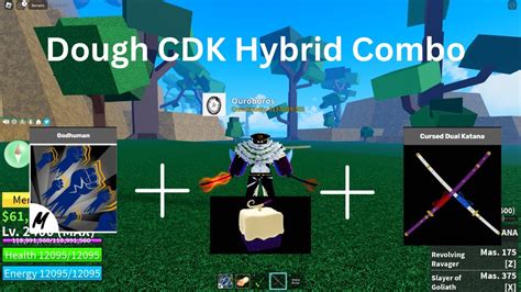 Dough Cdk Godhuman Hybrid Combo Blox Fruit Youtube